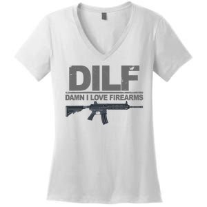 DILF Damn I Love Firearms Women's V-Neck T-Shirt