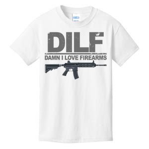 DILF Damn I Love Firearms Kids T-Shirt