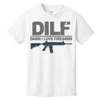 DILF Damn I Love Firearms Kids T-Shirt