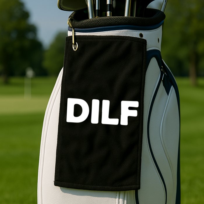 Dilf Golf Towel