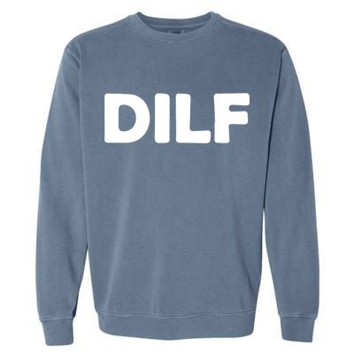 Dilf Garment-Dyed Sweatshirt