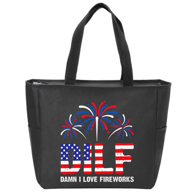 Dilf Damn I Love Fireworks Funny American Patriotic Zip Tote Bag