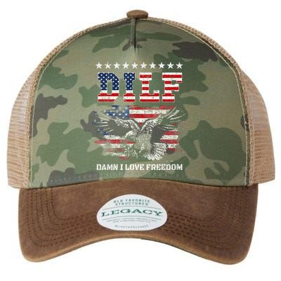 Dilf Damn I Love Freedom Eagle Funny Patriotic 4th Of July Legacy Tie Dye Trucker Hat