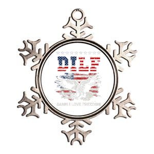 Dilf Damn I Love Freedom Eagle Funny Patriotic 4th Of July Metallic Star Ornament