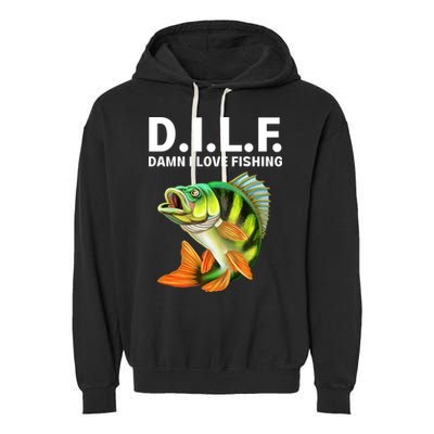 D.I.L.F. Damn I Love Fishing, Fishing Shirt Garment-Dyed Fleece Hoodie