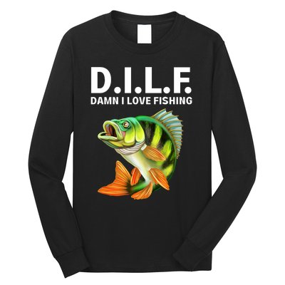 D.I.L.F. Damn I Love Fishing, Fishing Shirt Long Sleeve Shirt