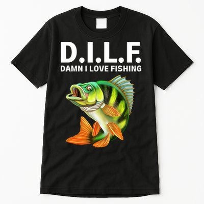 D.I.L.F. Damn I Love Fishing, Fishing Shirt Tall T-Shirt