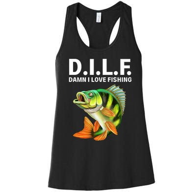 D.I.L.F. Damn I Love Fishing, Fishing Shirt Women's Racerback Tank