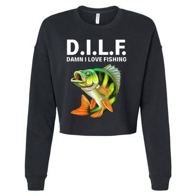 D.I.L.F. Damn I Love Fishing, Fishing Shirt Cropped Pullover Crew