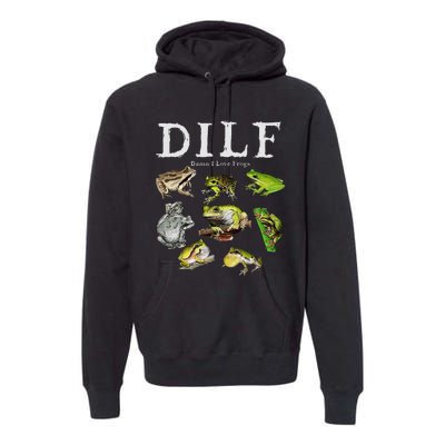 Dilf Damn I Love Frogs Frog Species Graphic Premium Hoodie