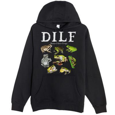 Dilf Damn I Love Frogs Frog Species Graphic Premium Pullover Hoodie