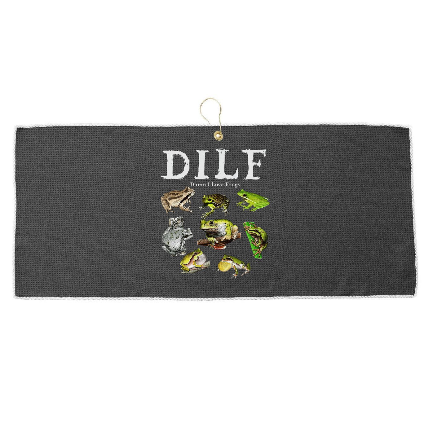 Dilf Damn I Love Frogs Frog Species Graphic Large Microfiber Waffle Golf Towel