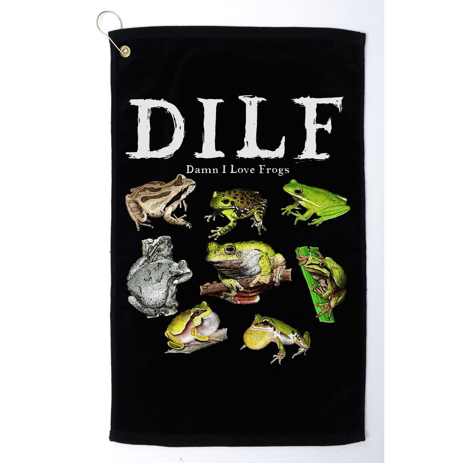 Dilf Damn I Love Frogs Frog Species Graphic Golf Towel