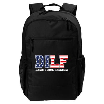DILF Damn I Love Freedom Funny Patriotic 4th Of July Backpack