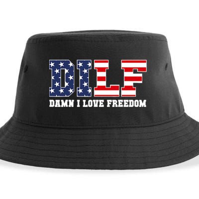 DILF Damn I Love Freedom Funny Patriotic 4th Of July Sustainable Bucket Hat