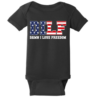 DILF Damn I Love Freedom Funny Patriotic 4th Of July Baby Bodysuit