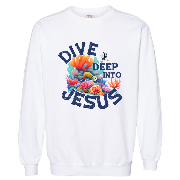 Dive Deep Into Jesus Vacation Bible School Garment-Dyed Sweatshirt