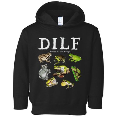 Dilf Damn I Love Frogs Frog Species Graphic Toddler Hoodie