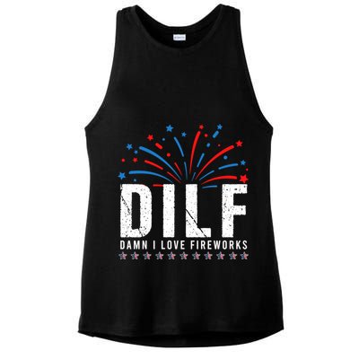 DILF Damn I Love Fireworks Funny Fourth Of July 4th Of July Ladies PosiCharge Tri-Blend Wicking Tank
