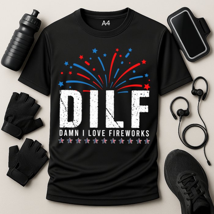 DILF Damn I Love Fireworks Funny Fourth Of July 4th Of July Cooling Performance Crew T-Shirt
