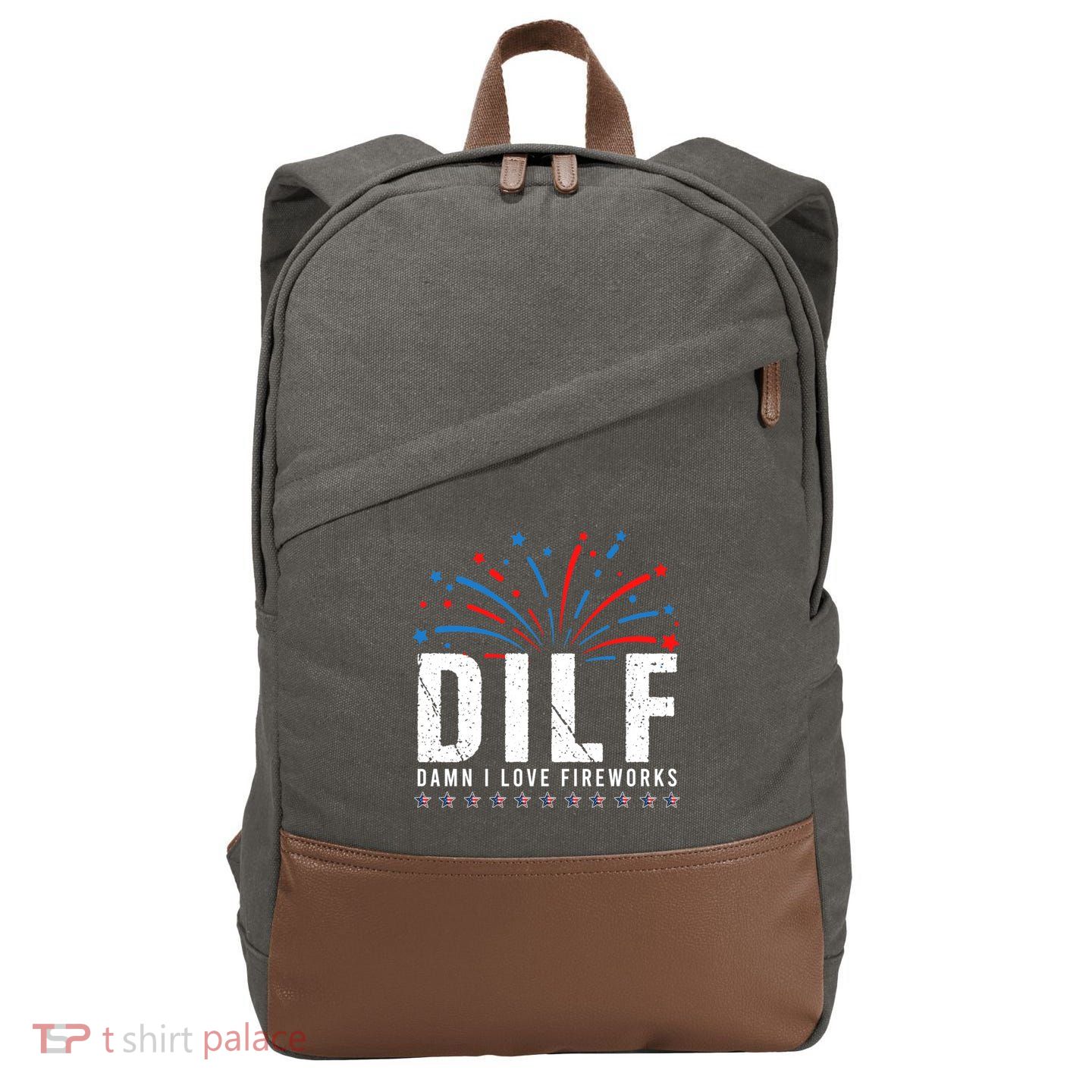 DILF Damn I Love Fireworks Funny Fourth Of July 4th Of July Cotton Canvas Backpack