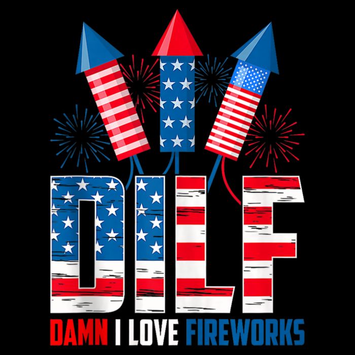 Dilf Damn I Love Fireworks Funny Patriotic America Freedom V-Neck T-Shirt