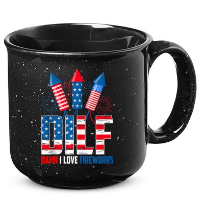 Dilf Damn I Love Fireworks Funny Patriotic America Freedom 15oz Campfire Ceramic Mug