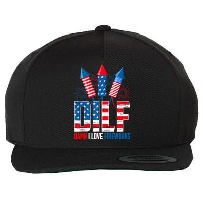 Dilf Damn I Love Fireworks Funny Patriotic America Freedom Wool Snapback Cap