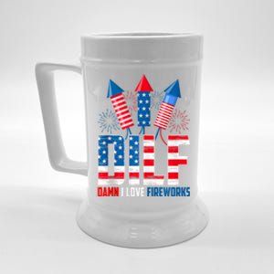 Dilf Damn I Love Fireworks Funny Patriotic America Freedom Beer Stein