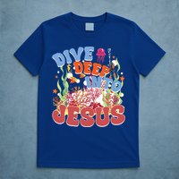 Dive Deep Into Jesus Scuba Vbs 2024 Christian Camp Gift T-Shirt