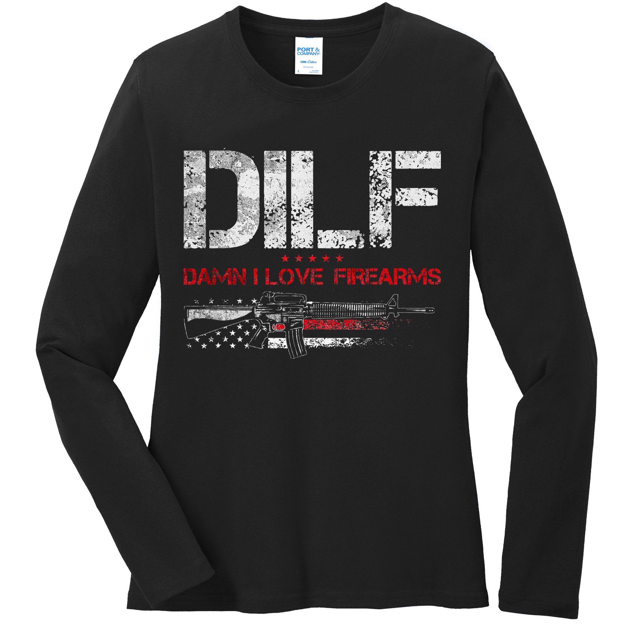 DILF Damn I Love Firearms Vintage Gun American Flag Ladies Long Sleeve Shirt