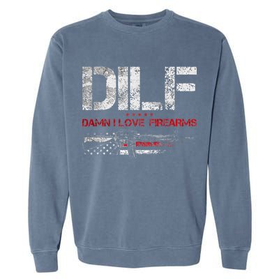 DILF Damn I Love Firearms Vintage Gun American Flag Garment-Dyed Sweatshirt