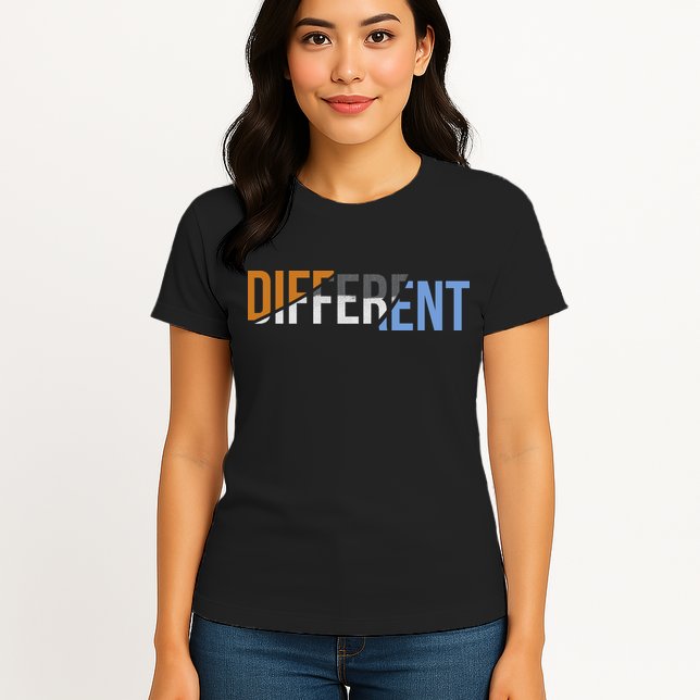 Different Womens T-Shirt