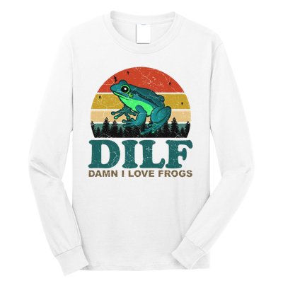 DILF Damn I Love Frogs Long Sleeve Shirt