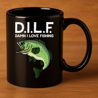 D.I.L.F Damn I love Fishing 11oz C Handle Ceramic Mug