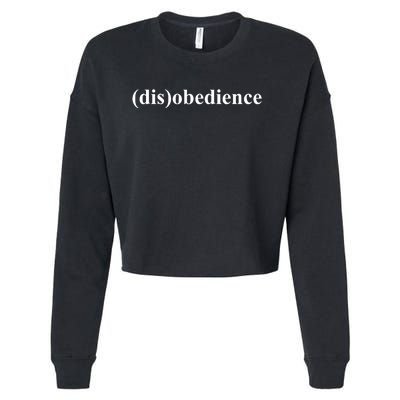 (Dis)Obedience Cropped Pullover Crew