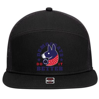 Democrats Do It Better Political 7 Panel Mesh Trucker Snapback Hat