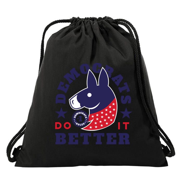 Democrats Do It Better Political Drawstring Bag