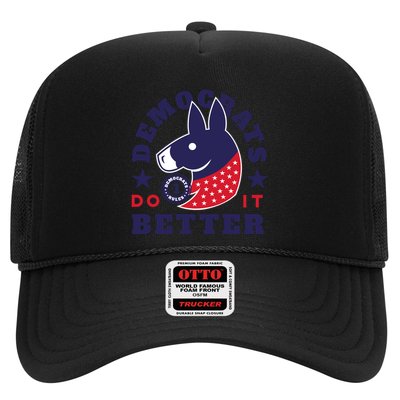 Democrats Do It Better Political Trucker Hat