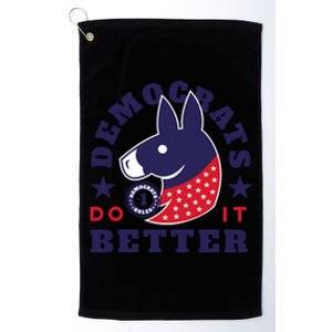 Democrats Do It Better Political Platinum Collection Golf Towel