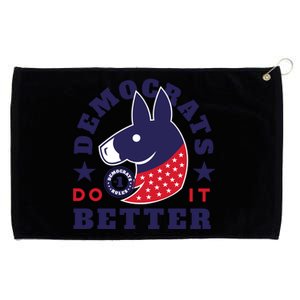 Democrats Do It Better Political Grommeted Golf Towel