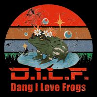 D.i.l.f. Dang I Love Frogs Funny Frog Animal Lover Cooling Performance Crew T-Shirt