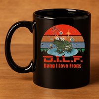 D.i.l.f. Dang I Love Frogs Funny Frog Animal Lover 11oz C Handle Ceramic Mug