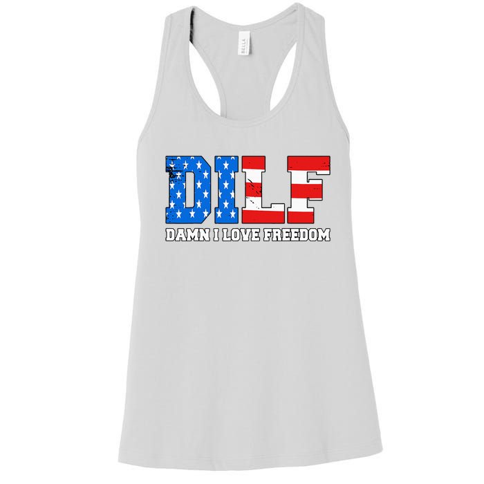 Dilf Damn I Love Freedom Women's Racerback Tank