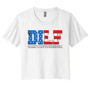 Dilf Damn I Love Freedom Women's Crop Top Tee