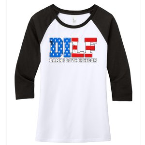 Dilf Damn I Love Freedom Women's Tri-Blend 3/4-Sleeve Raglan Shirt