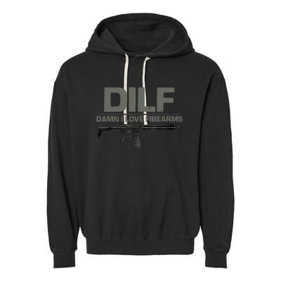 DILF Damn I Love Firearms Funny Garment-Dyed Fleece Hoodie