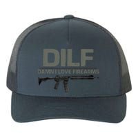 DILF Damn I Love Firearms Funny Yupoong Adult 5-Panel Trucker Hat