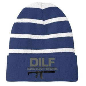 DILF Damn I Love Firearms Funny Striped Beanie with Solid Band