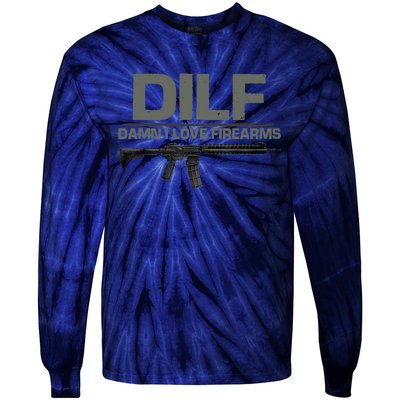 DILF Damn I Love Firearms Funny Tie-Dye Long Sleeve Shirt